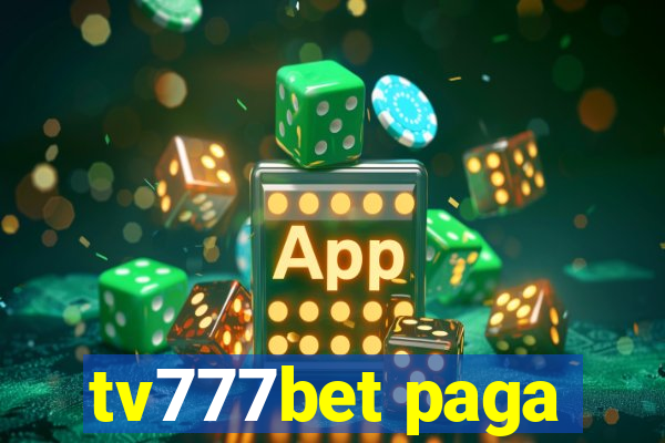 tv777bet paga